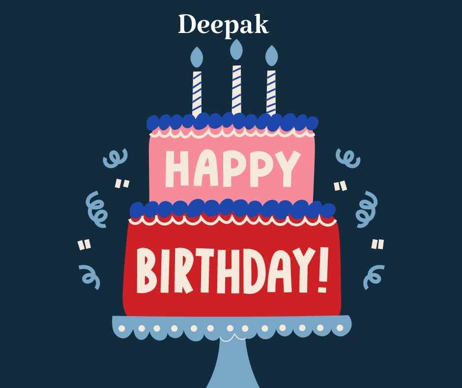 happy birthday deepak bhaiya