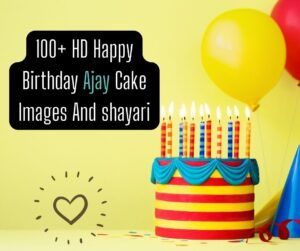Happy Birthday Ajay