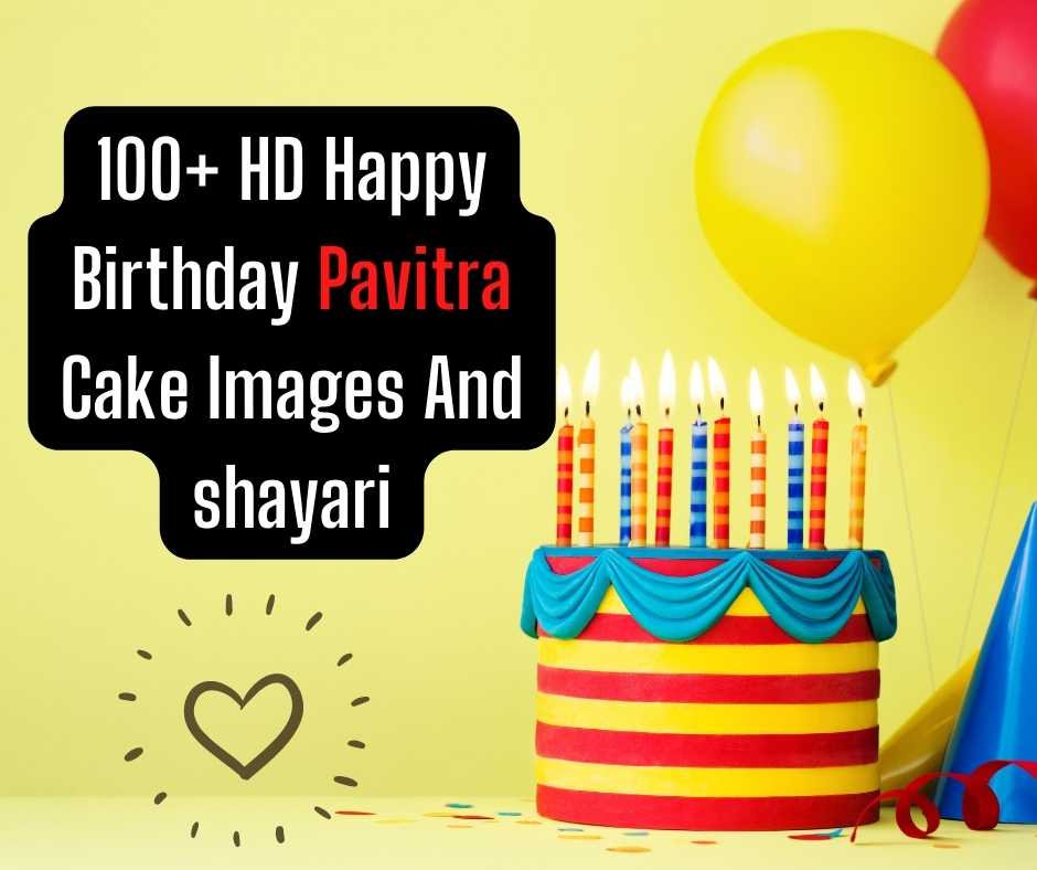Happy Birthday Pavitra