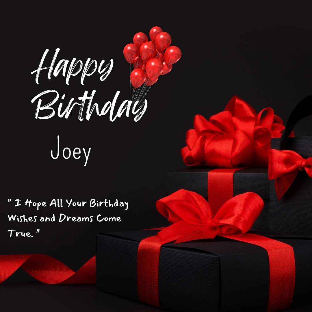 20+ Happy Birthday Joey Images