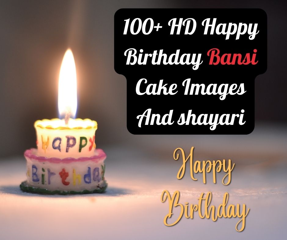 Happy Birthday Bansi