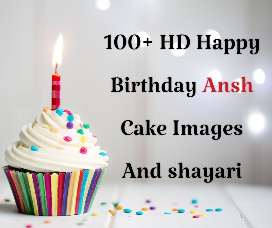100+ HD Happy Birthday Ansh Cake Images And shayari