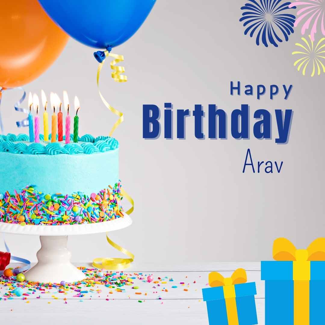 Happy Birthday Arav Cake Images And shayari