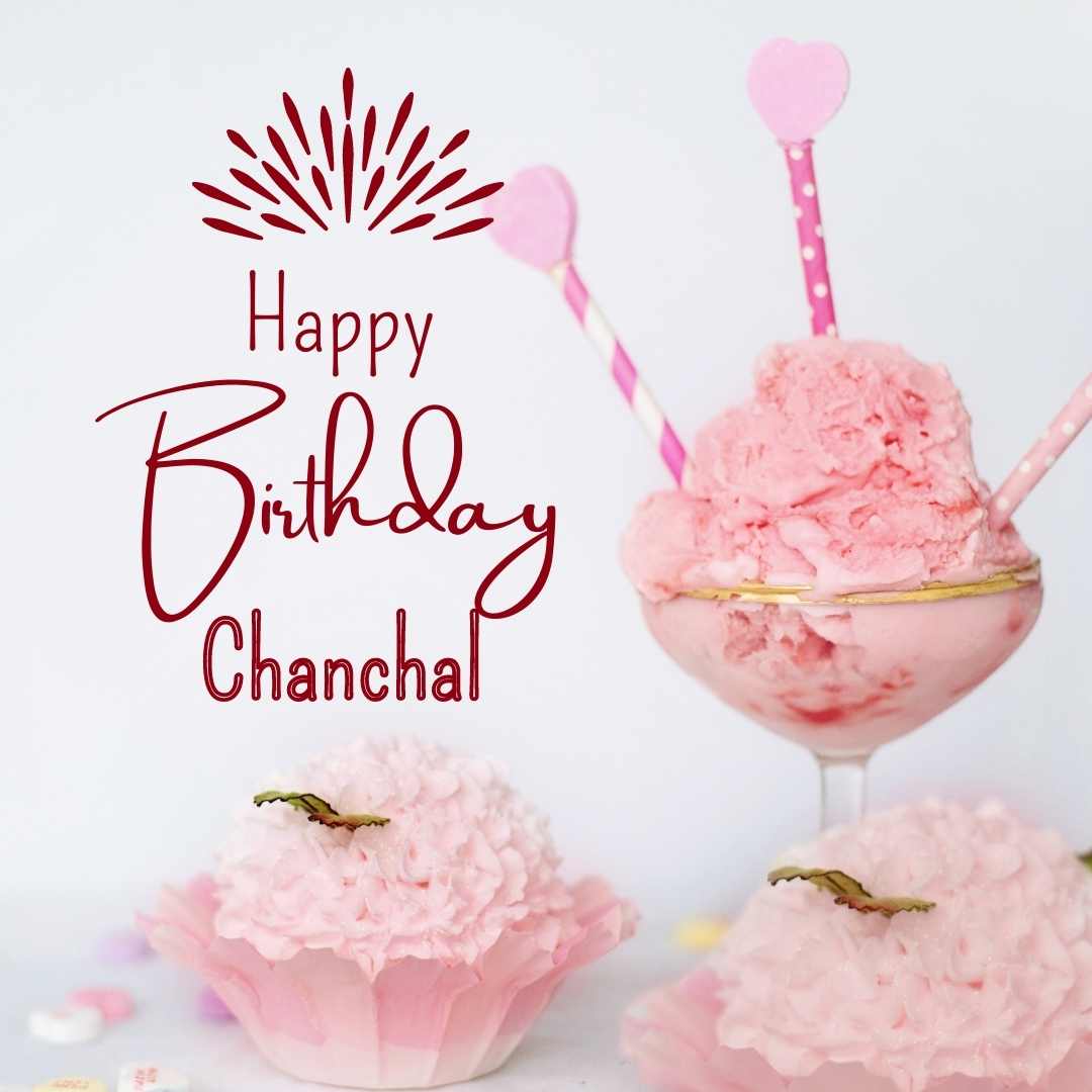 Happy Birthday Chanchal Cake Images And shayari