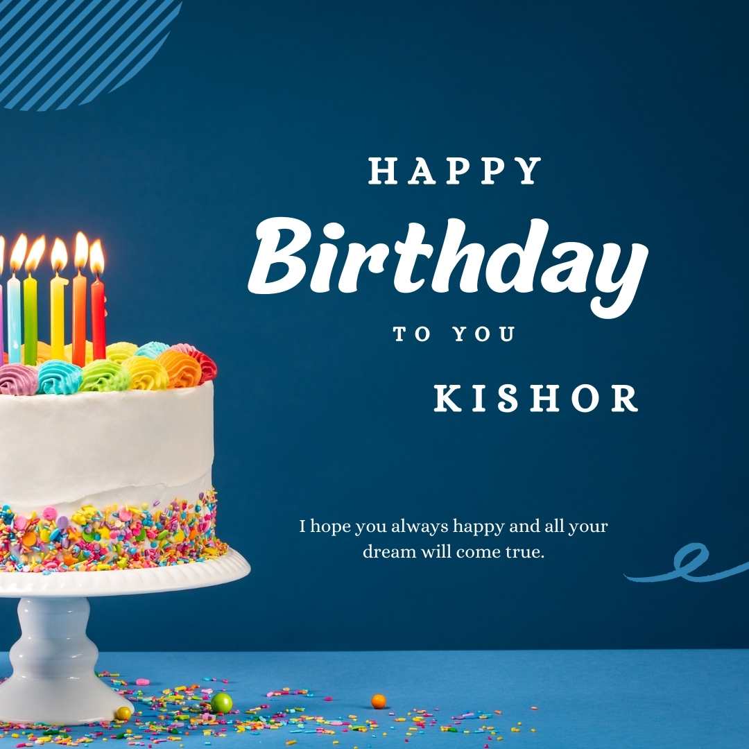 Happy Birthday Kishor Cake Images And shayari