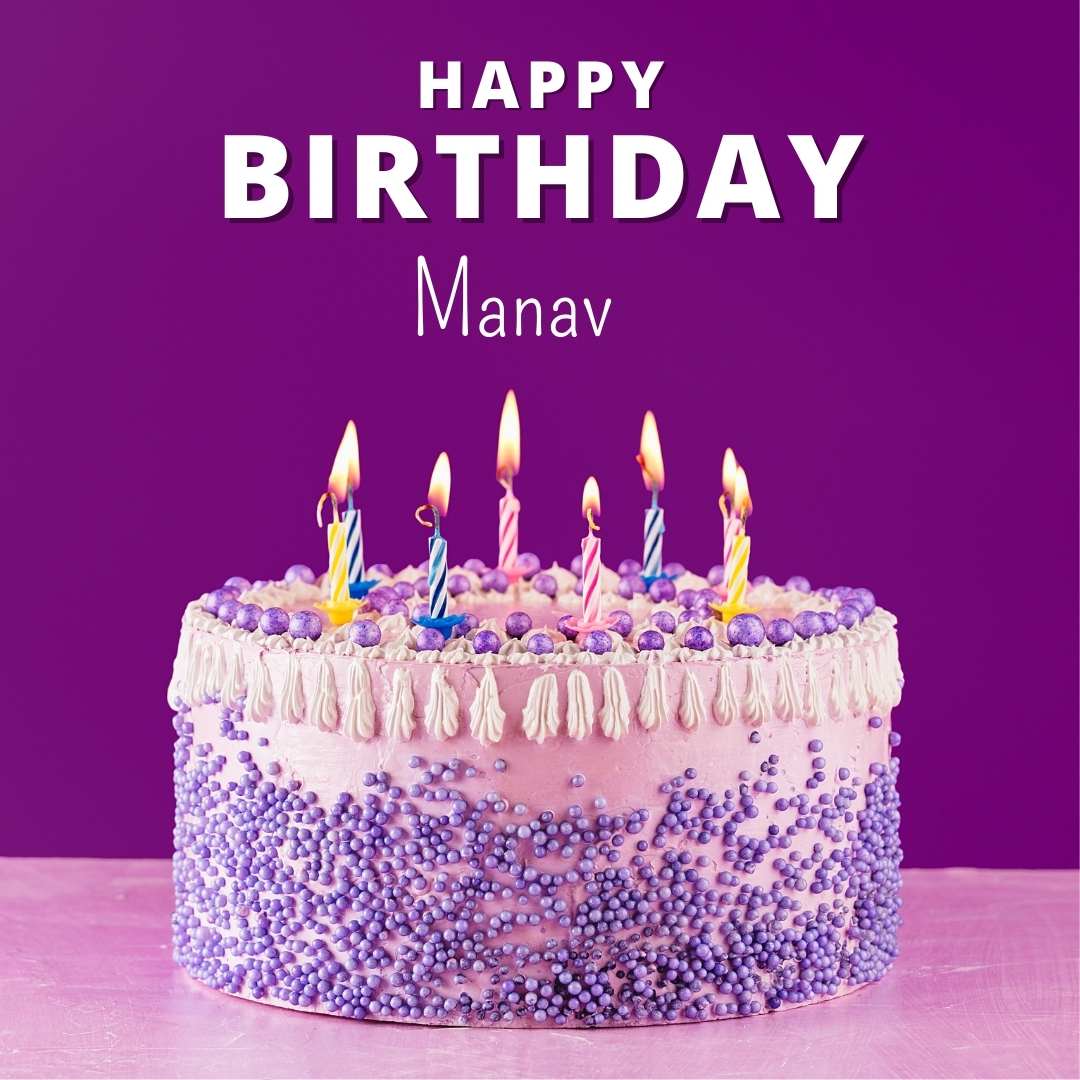 Happy Birthday Manav Cake Images And shayari