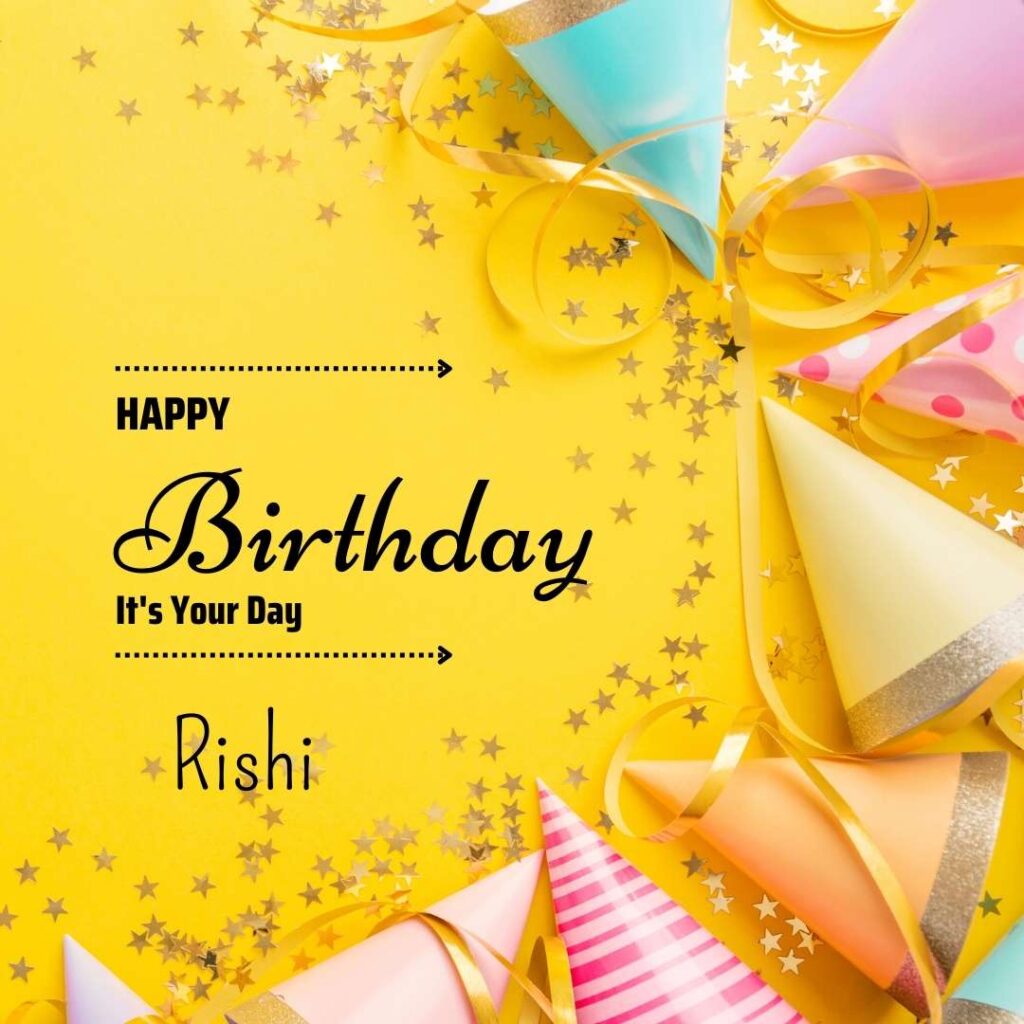 Happy Birthday Rishi