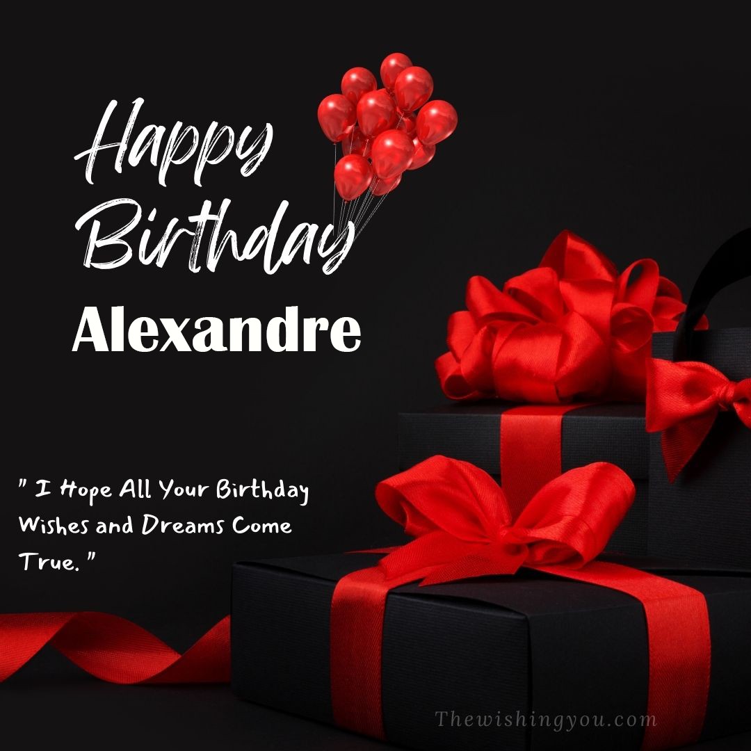 Happy birthday Alexandre written on image red ballons and gift box with red ribbon Dark Black background