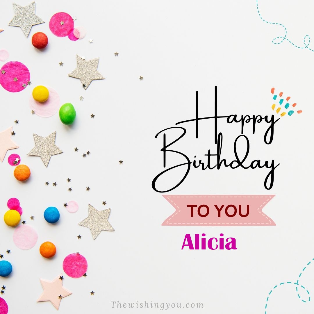 Happy birthday Alicia written on image Star and ballonWhite background