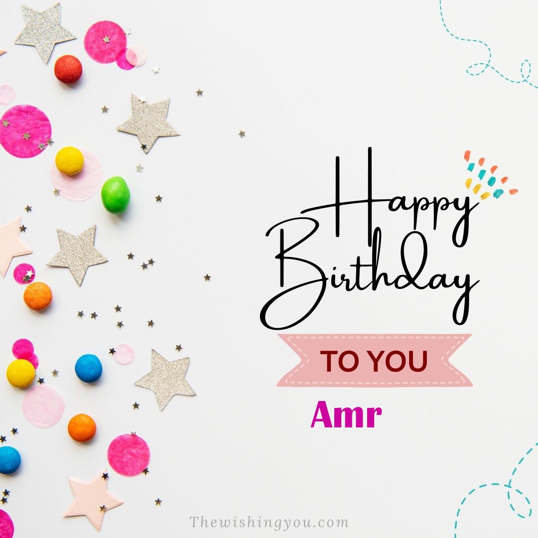 Happy birthday Amr written on image Star and ballonWhite background