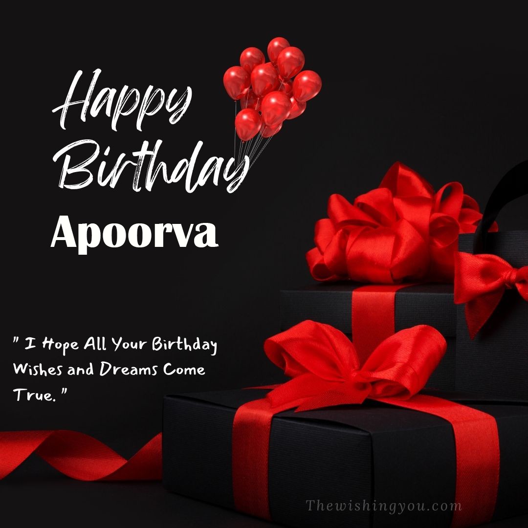 Happy birthday Apoorva written on image red ballons and gift box with red ribbon Dark Black background