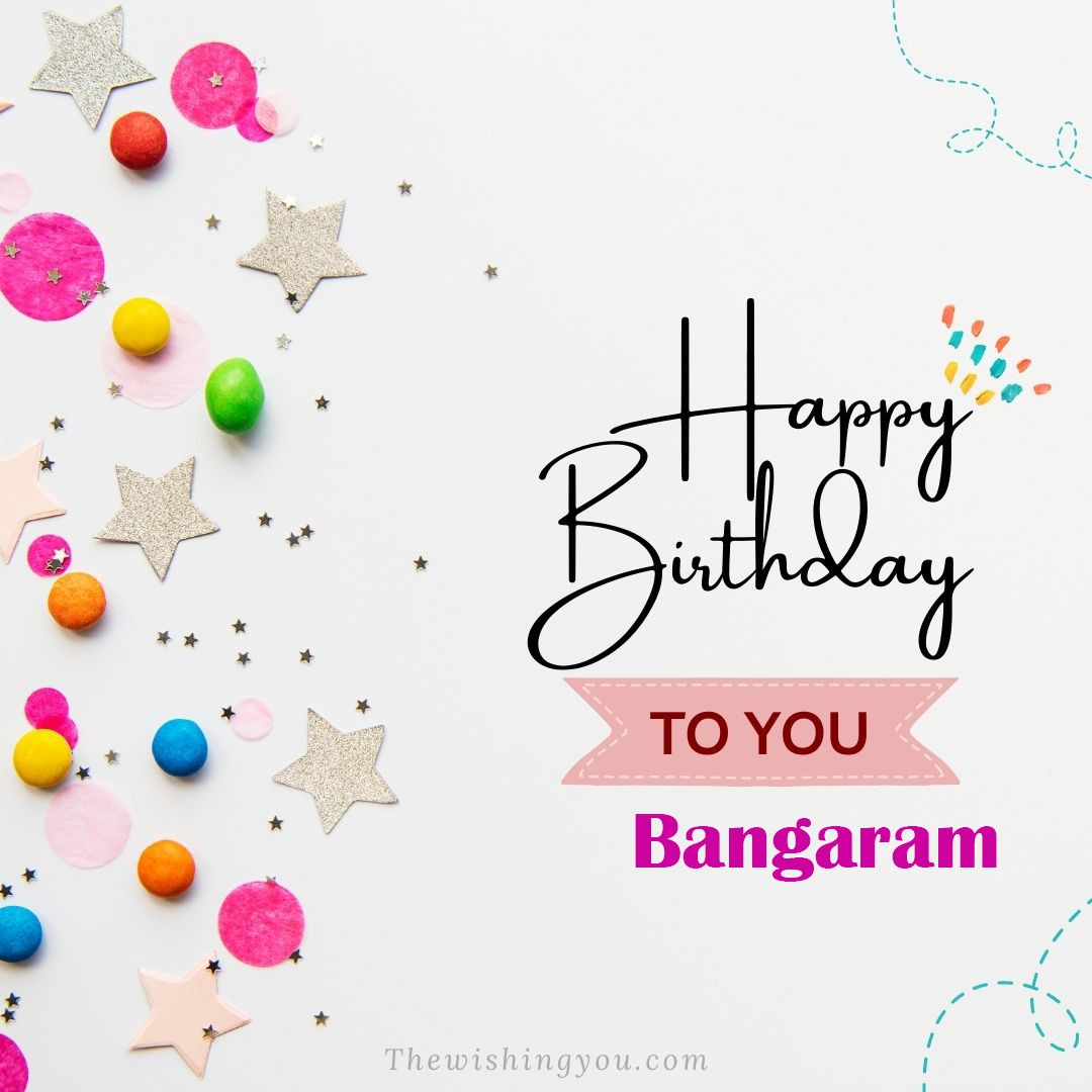 Happy birthday Bangaram written on image Star and ballonWhite background