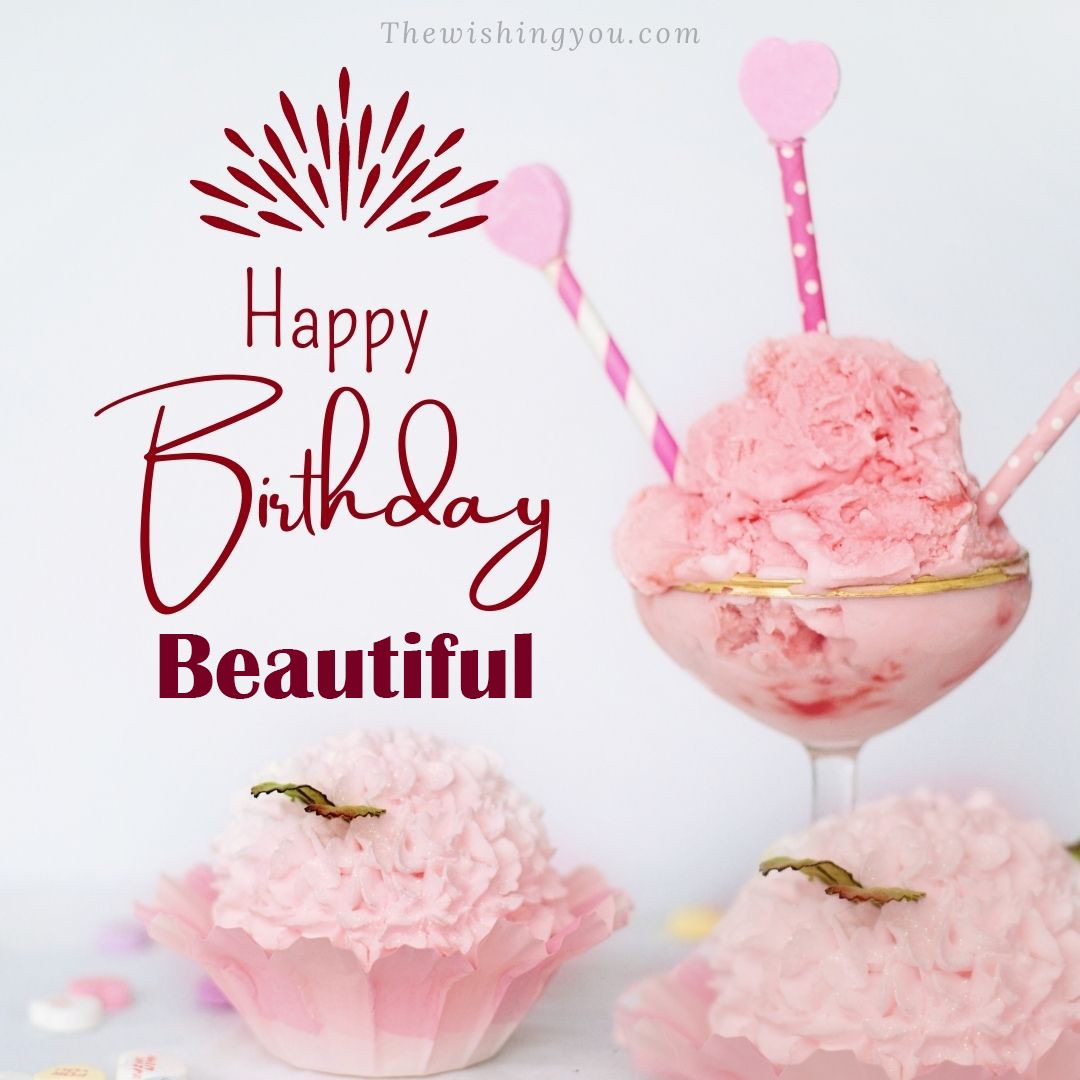 Happy birthday Beautiful written on image pink cup cake and Light White background