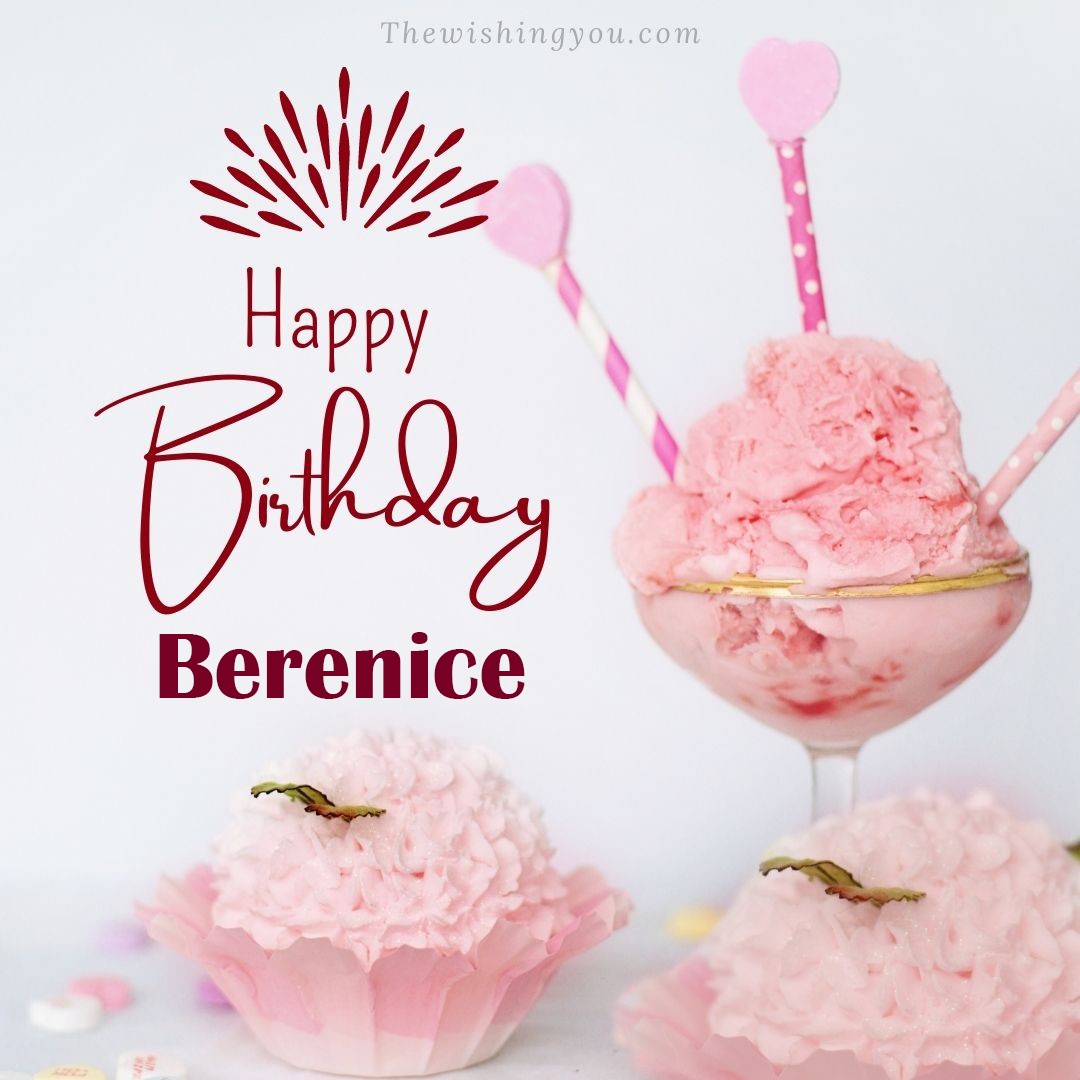 Happy birthday Berenice written on image pink cup cake and Light White background