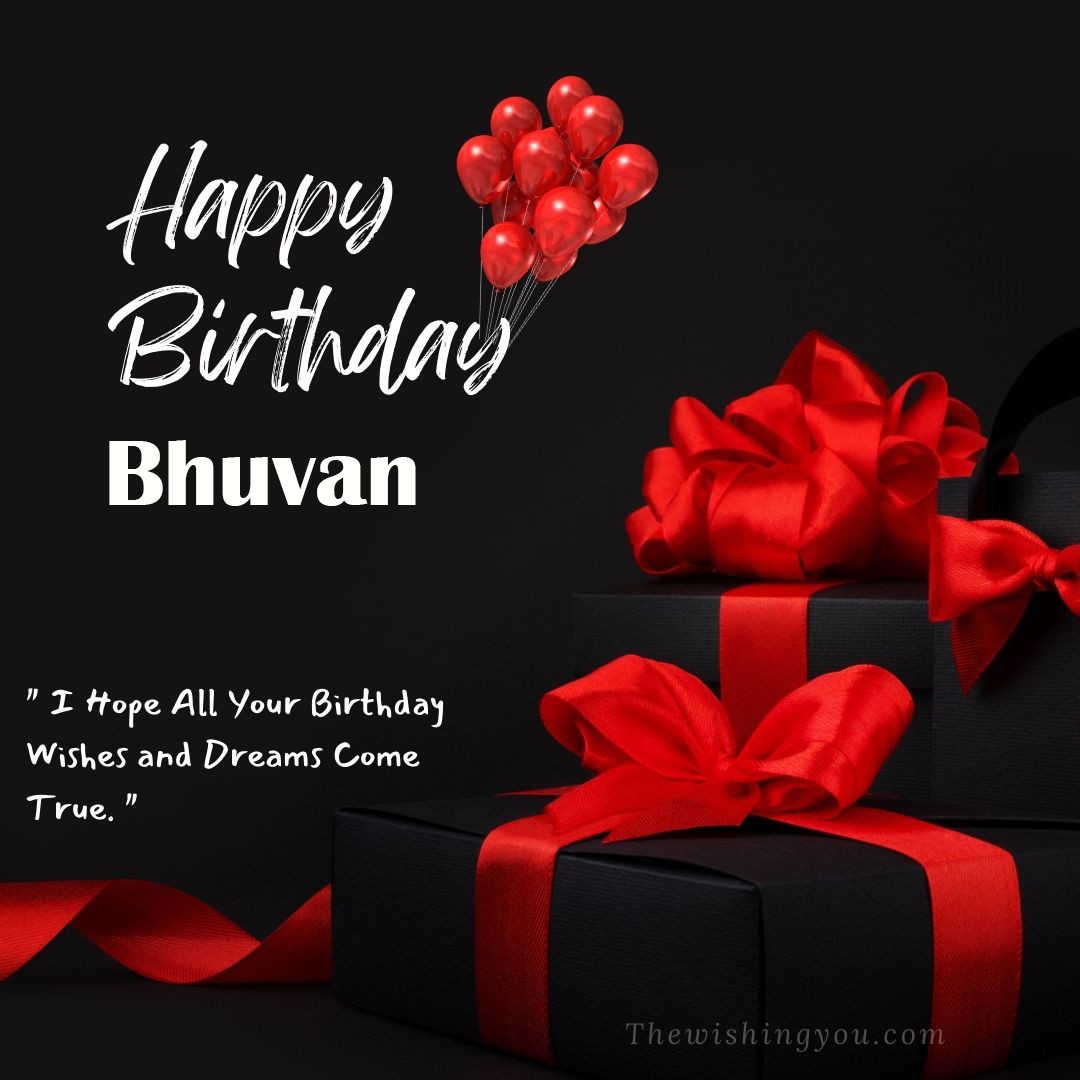 Happy birthday Bhuvan written on image red ballons and gift box with red ribbon Dark Black background