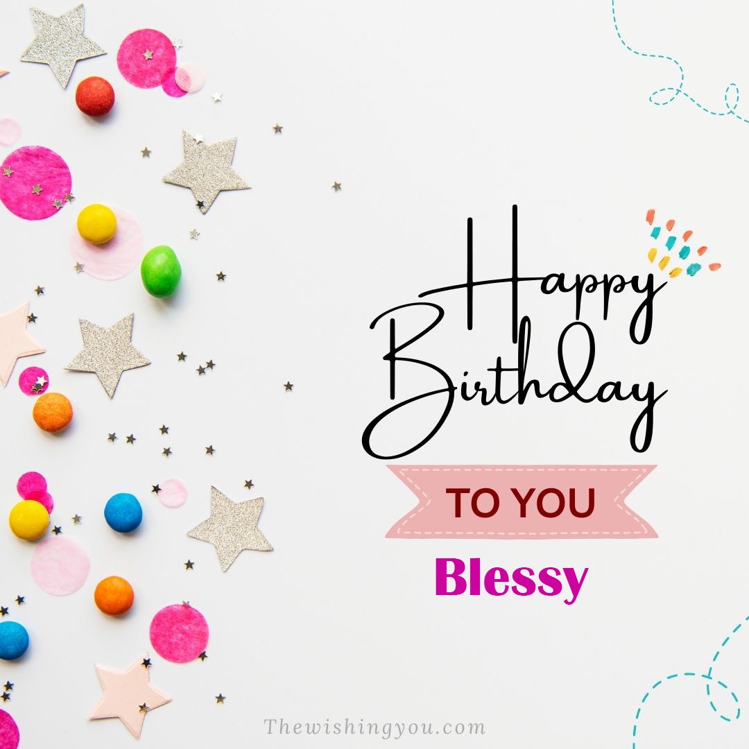 Happy birthday Blessy written on image Star and ballonWhite background