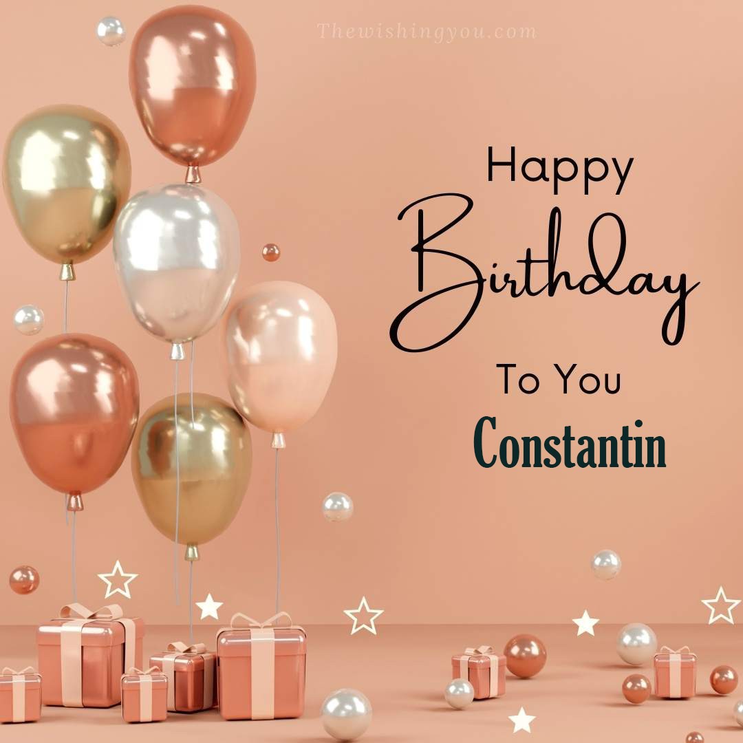 Happy birthday Constantin written on image Light Yello and white and pink Balloons with many gift box Pink Background