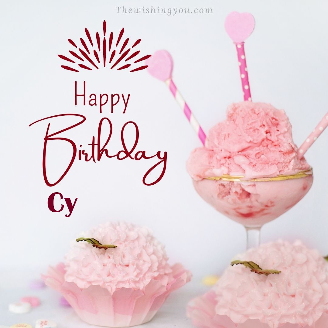 Happy birthday Cy written on image pink cup cake and Light White background