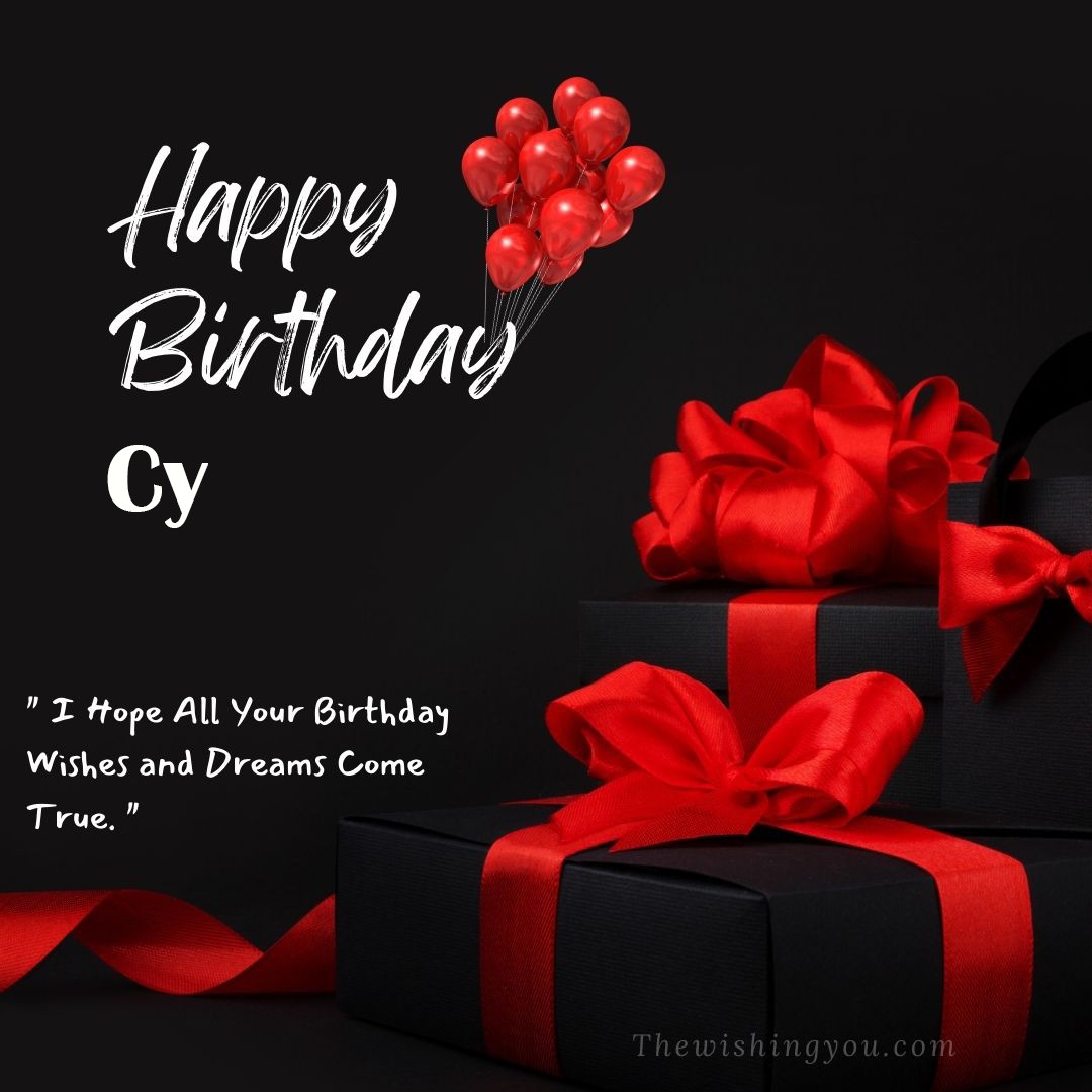 Happy birthday Cy written on image red ballons and gift box with red ribbon Dark Black background