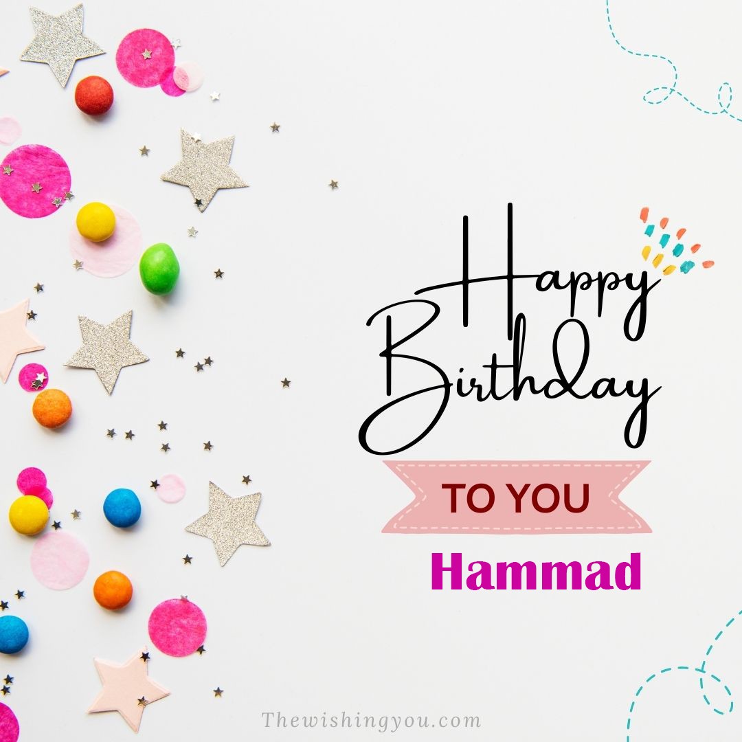 Happy birthday Hammad written on image Star and ballonWhite background