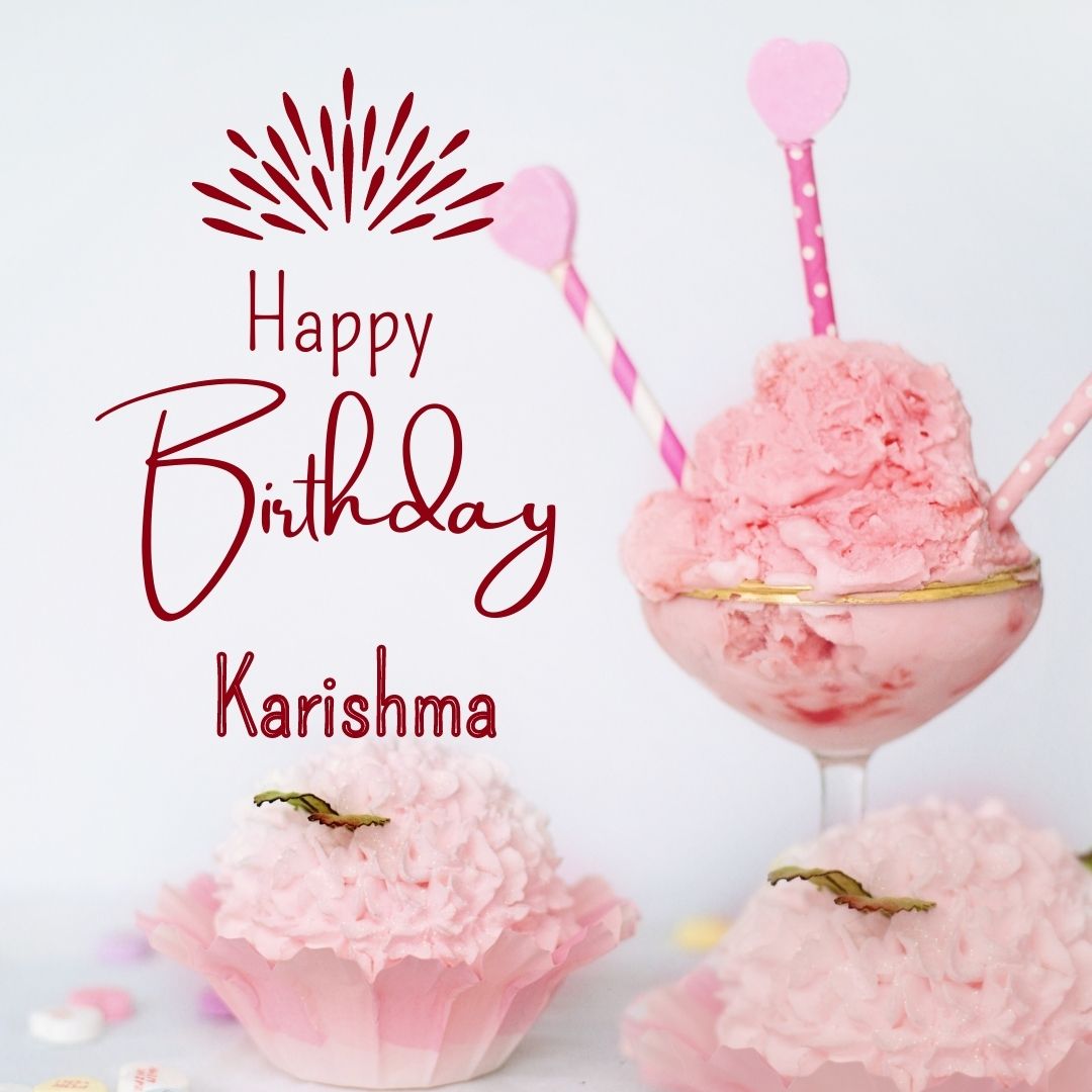Happy Birthday Karishma Free Image - 3504