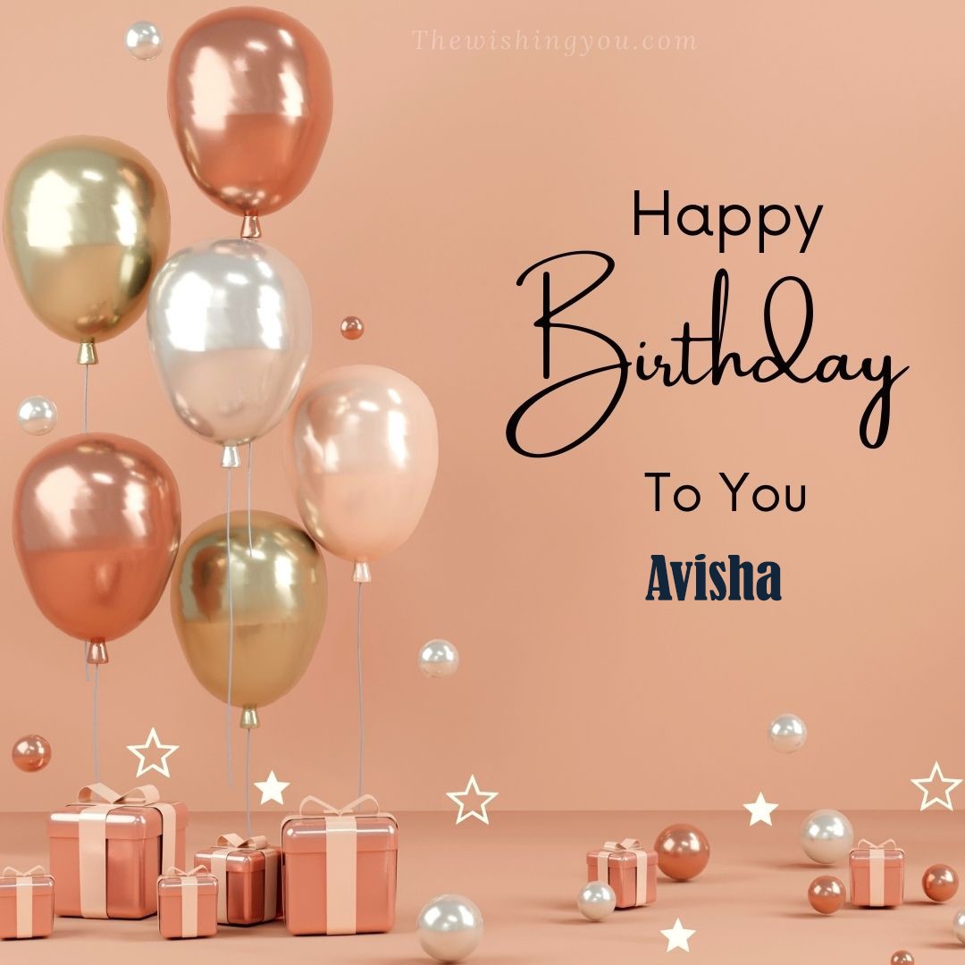Happy Birthday Avisha written on image Light Yello and white and pink Balloons with many gift box Pink Background