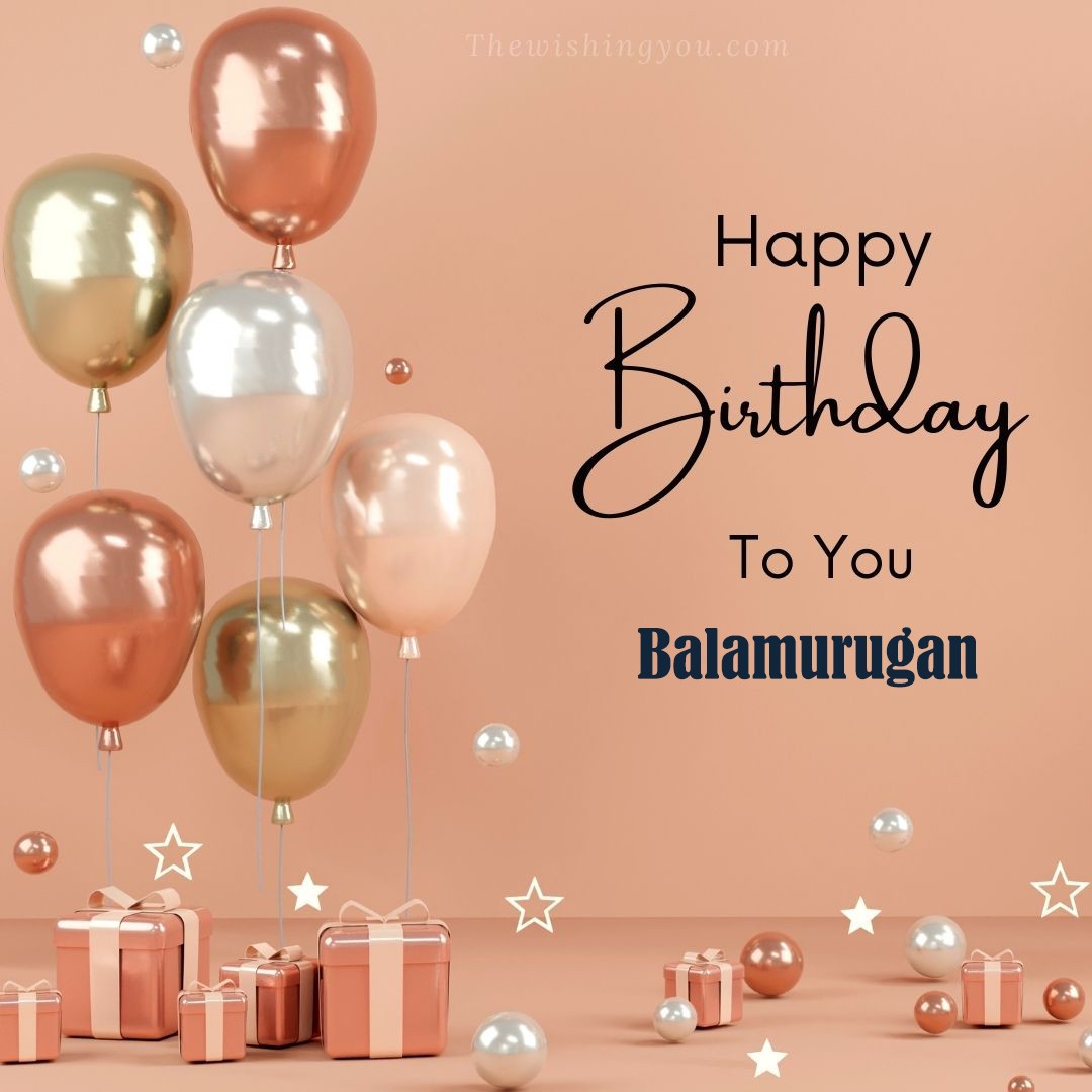 Happy Birthday Balamurugan written on image Light Yello and white and pink Balloons with many gift box Pink Background