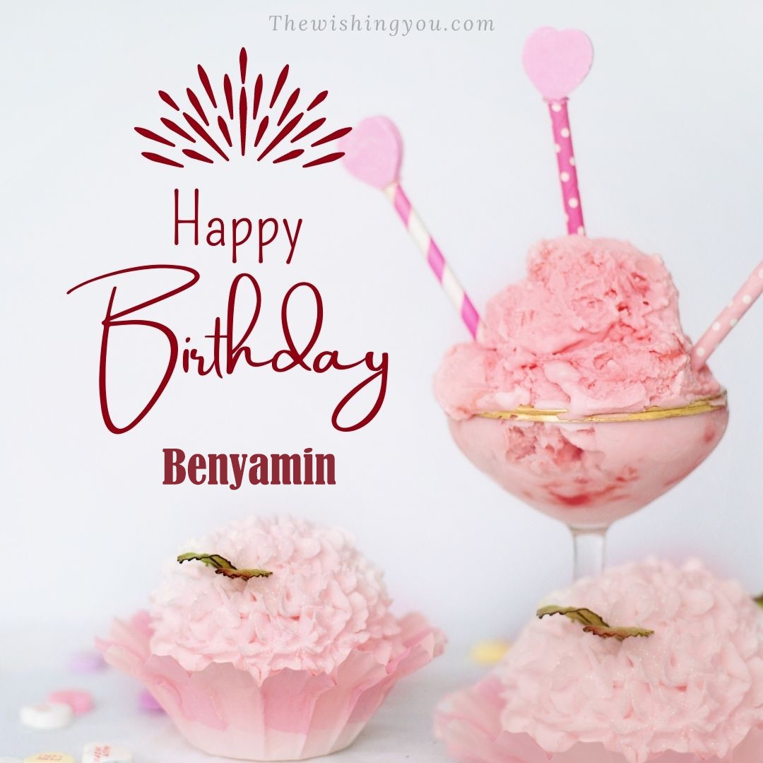 Happy Birthday Benyamin written on image pink cup cake and Light White background