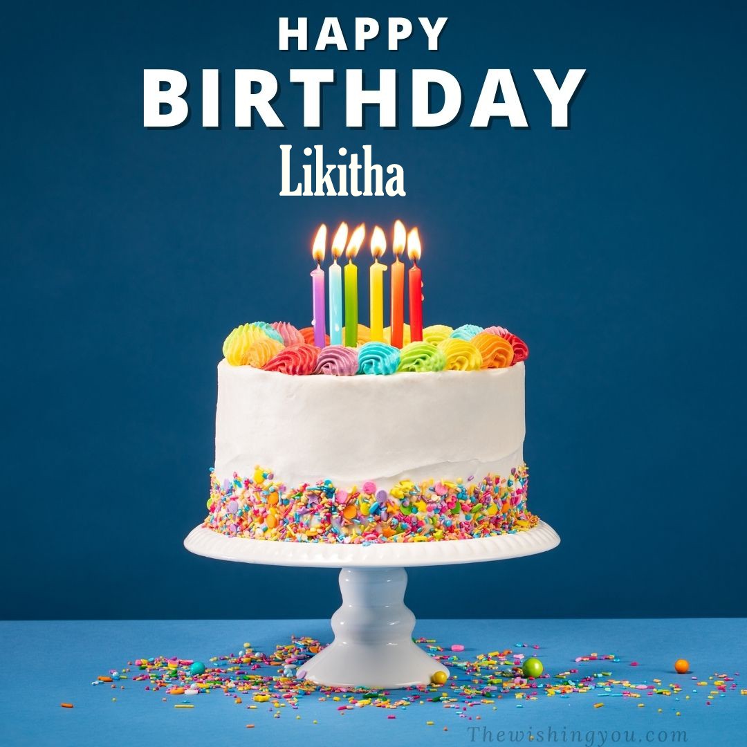 Happy birthday Likitha written on image White cake keep on White stand and burning candles Sky background