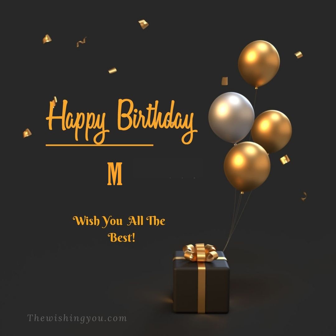 Happy birthday M written on image Light Yello and white Balloons with gift box Dark Background