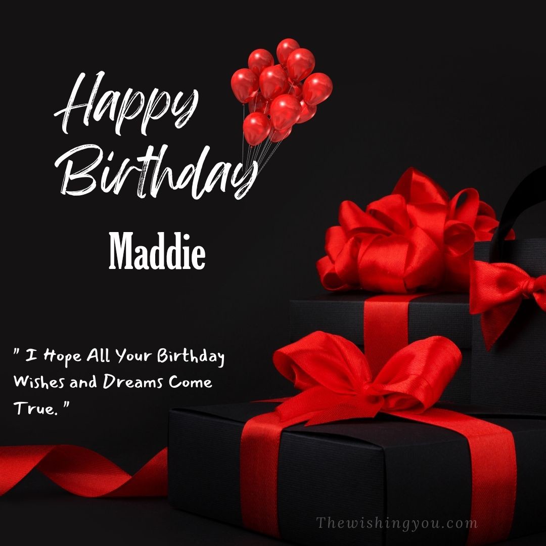 Happy birthday Maddie written on image red ballons and gift box with red ribbon Dark Black background