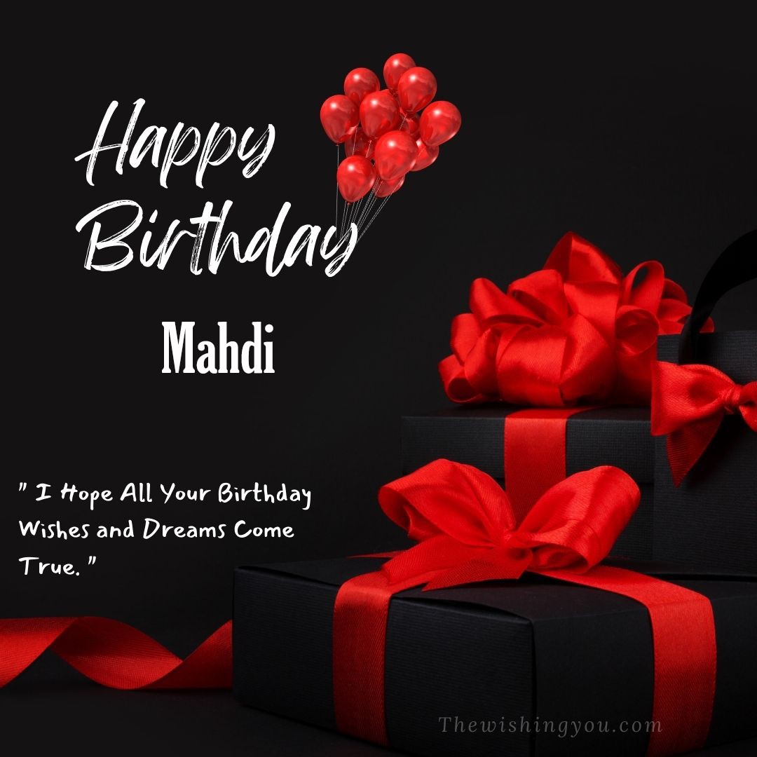 Happy birthday Mahdi written on image red ballons and gift box with red ribbon Dark Black background