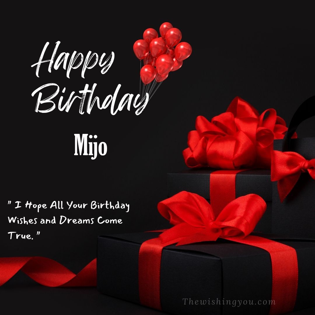 Happy birthday Mijo written on image red ballons and gift box with red ribbon Dark Black background