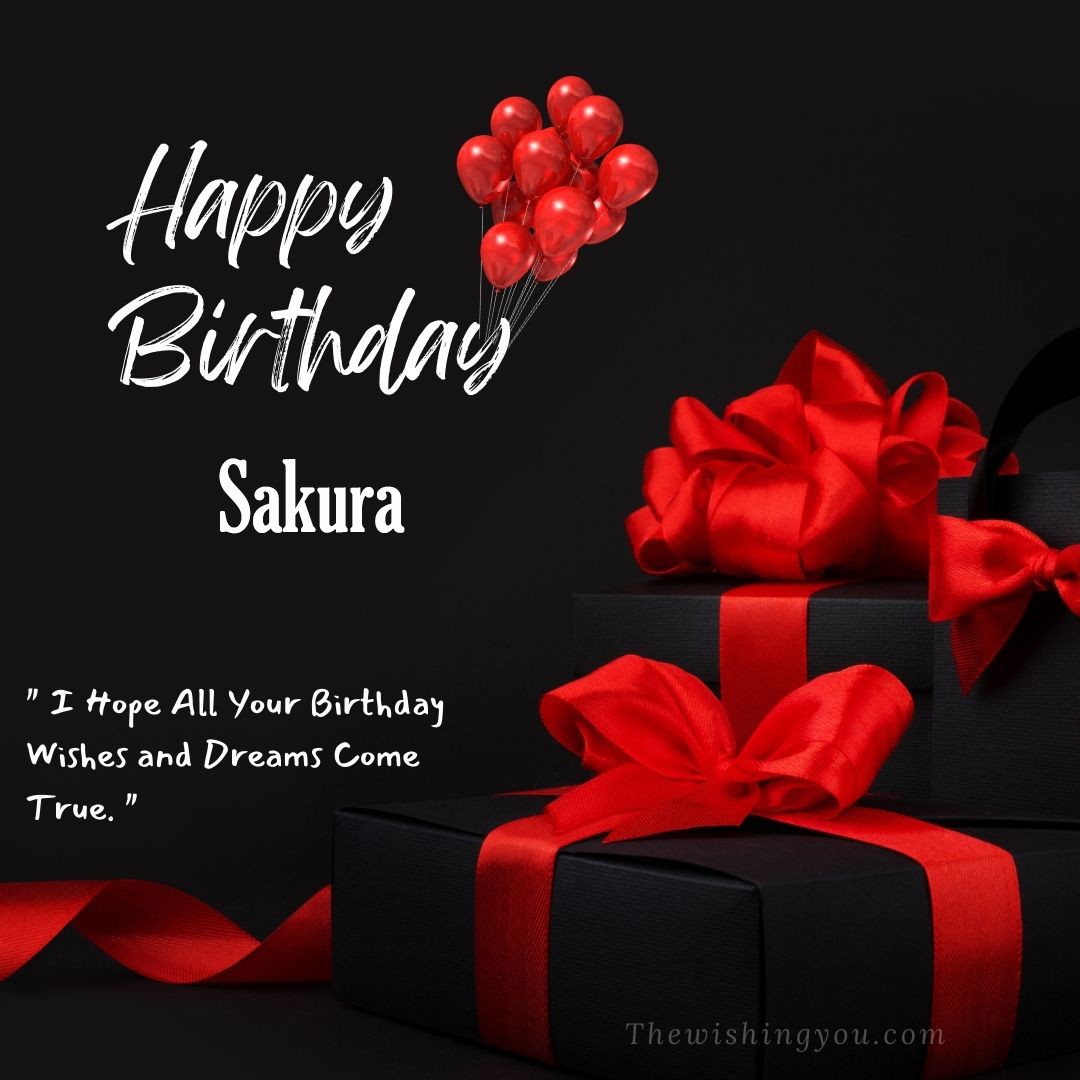 Happy birthday Sakura written on image red ballons and gift box with red ribbon Dark Black background