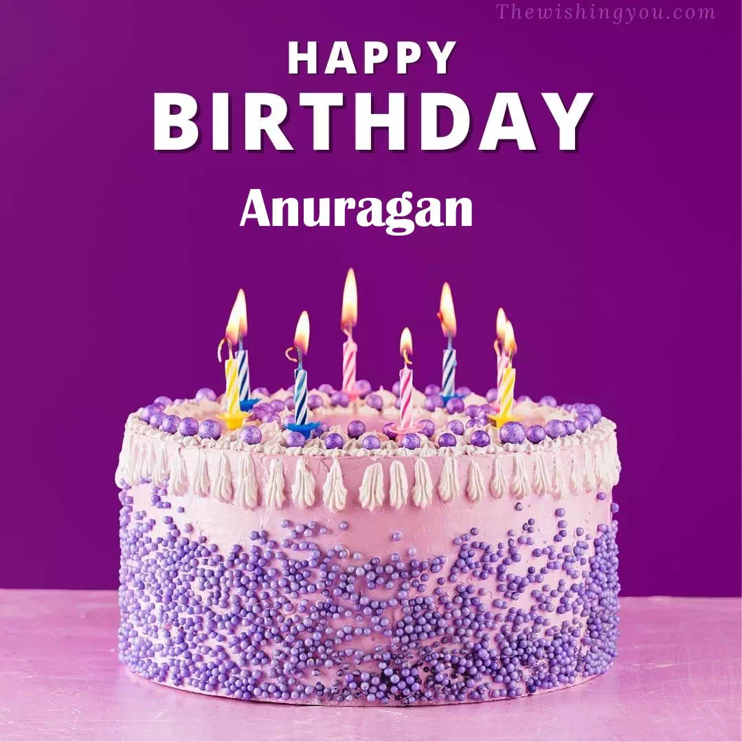 Happy Birthday Anuragan written on image