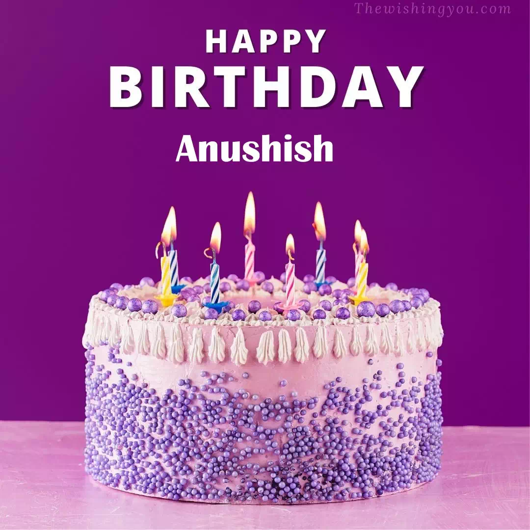Happy Birthday Anushish written on image