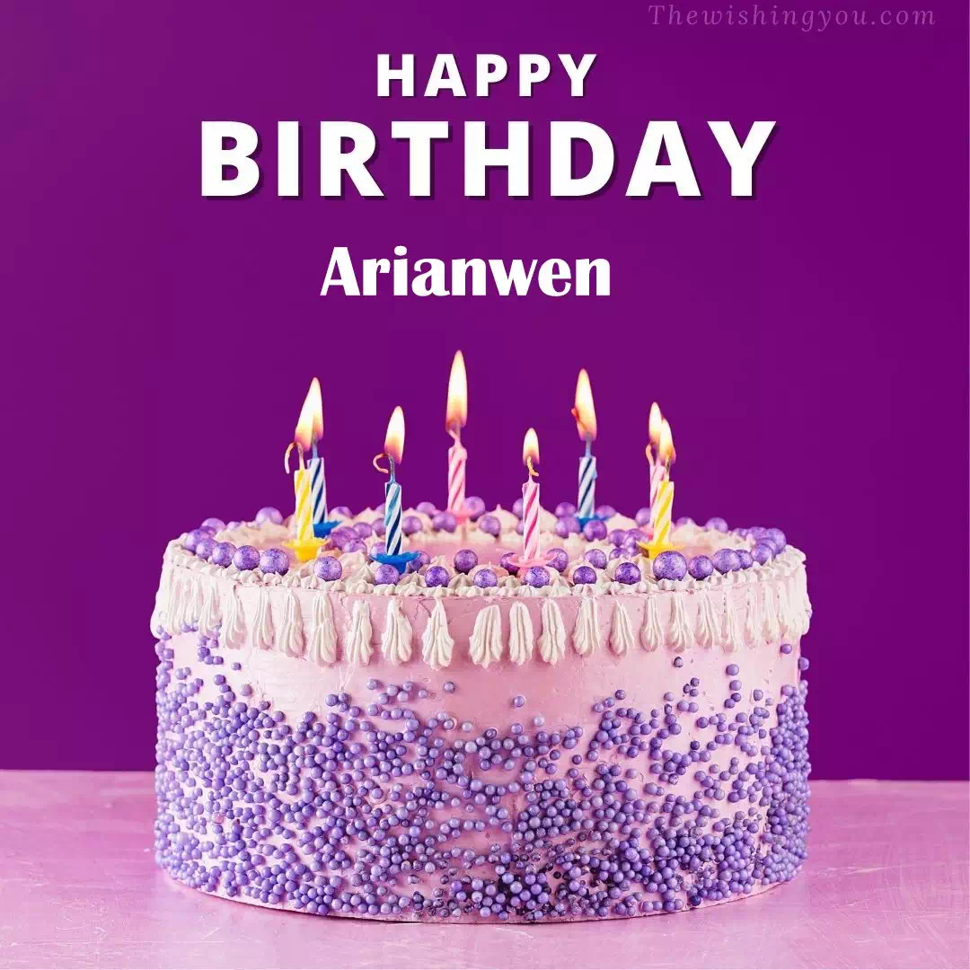 Happy Birthday Arianwen written on image