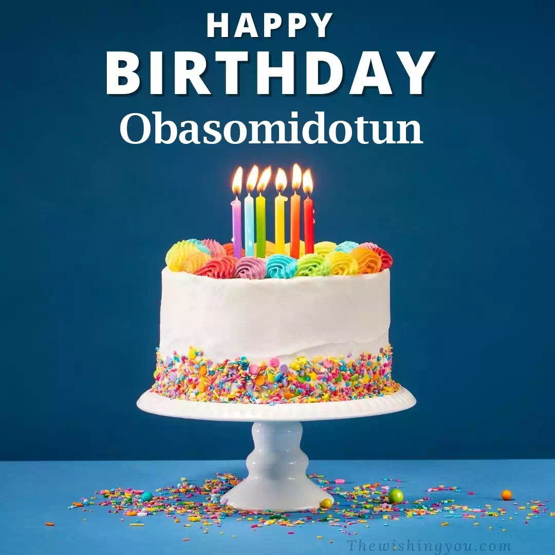 Happy Birthday Obasomidotun written on image 3
