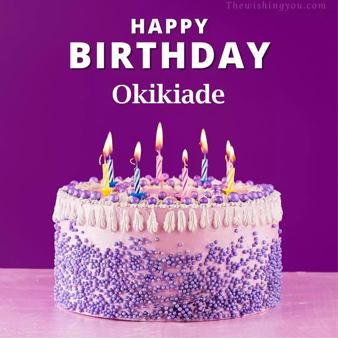 Happy Birthday Okikiade written on image 4