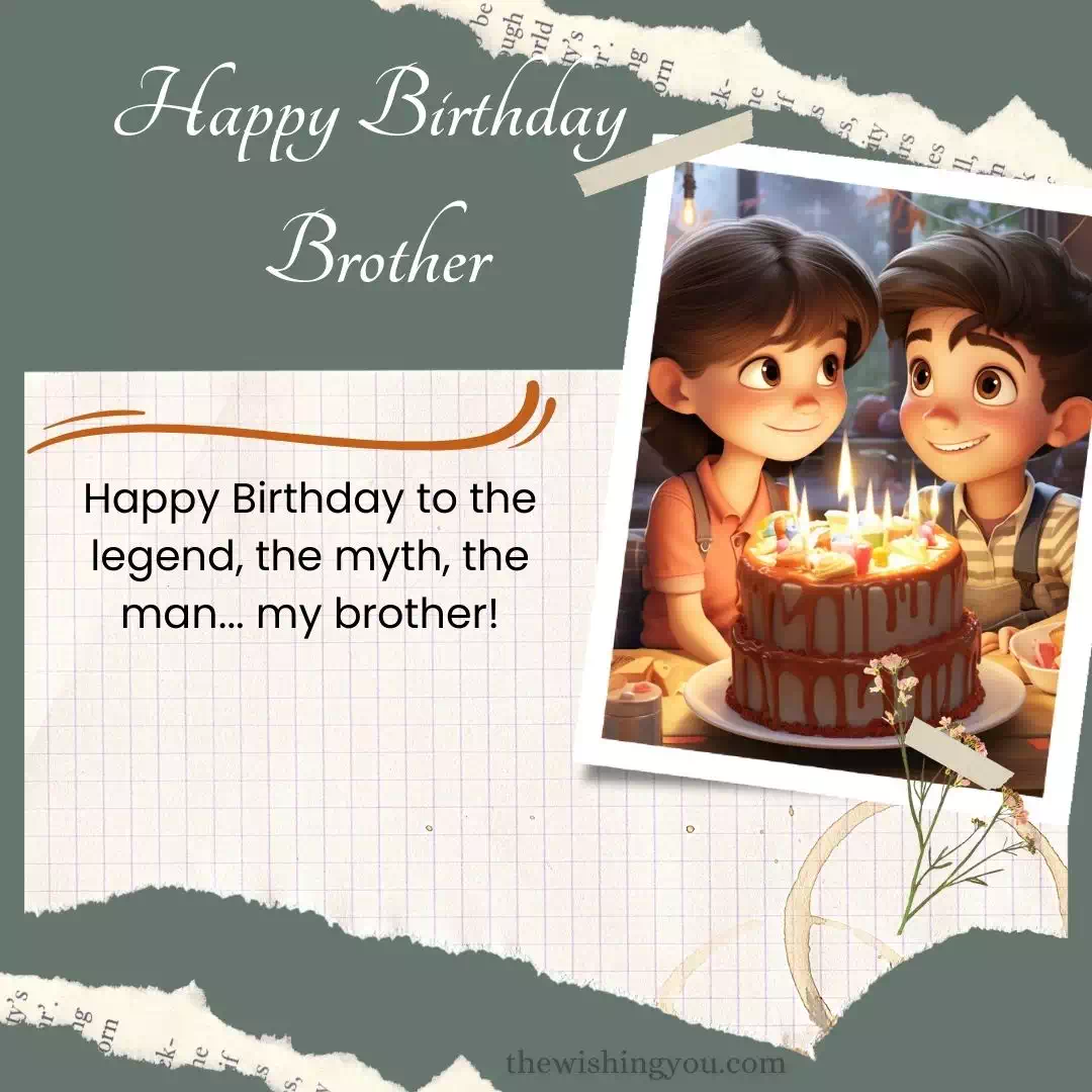 Aesthetic Birthday Wishes For Brother 11