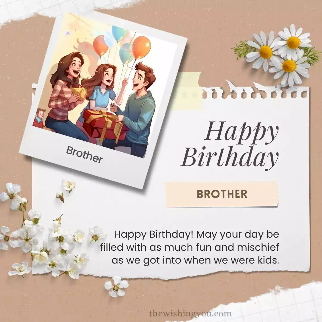 Aesthetic Birthday Wishes For Brother 6