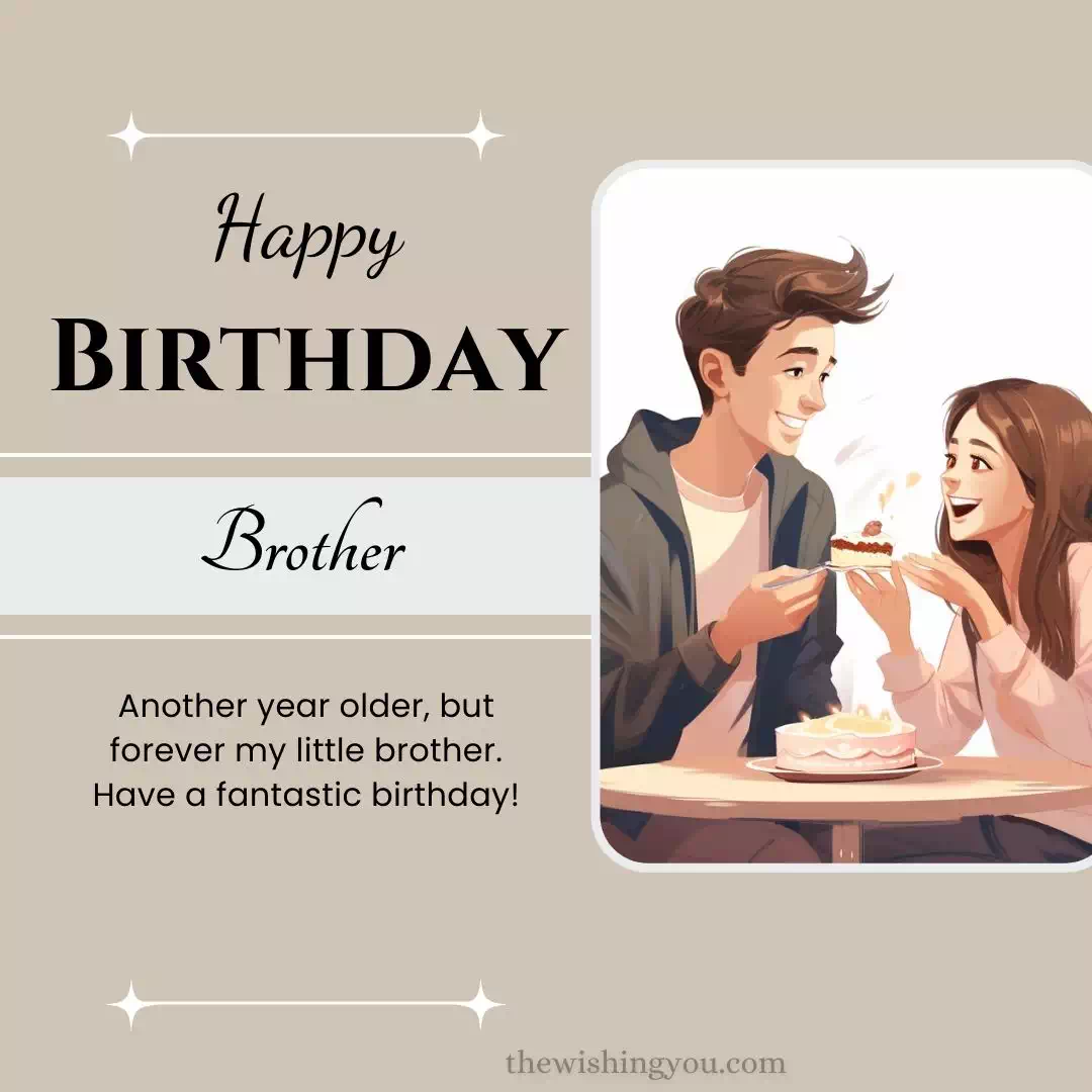 Best Wishes For Birthday Of Brother 4