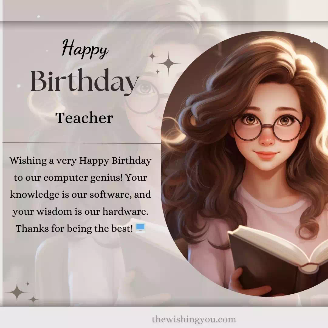 100-birthday-wishes-for-computer-teacher