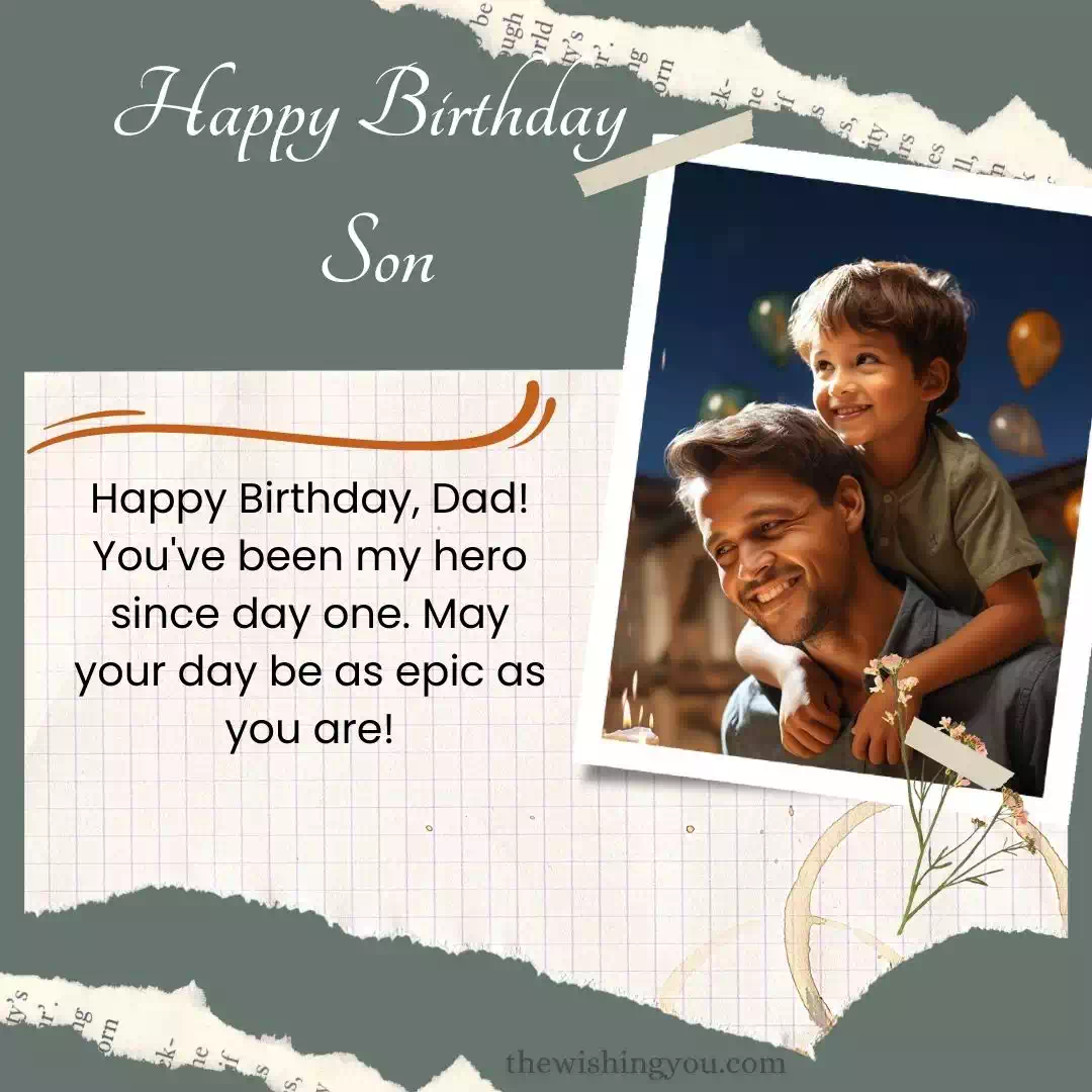 Birthday Wishes For Papa From Son 11