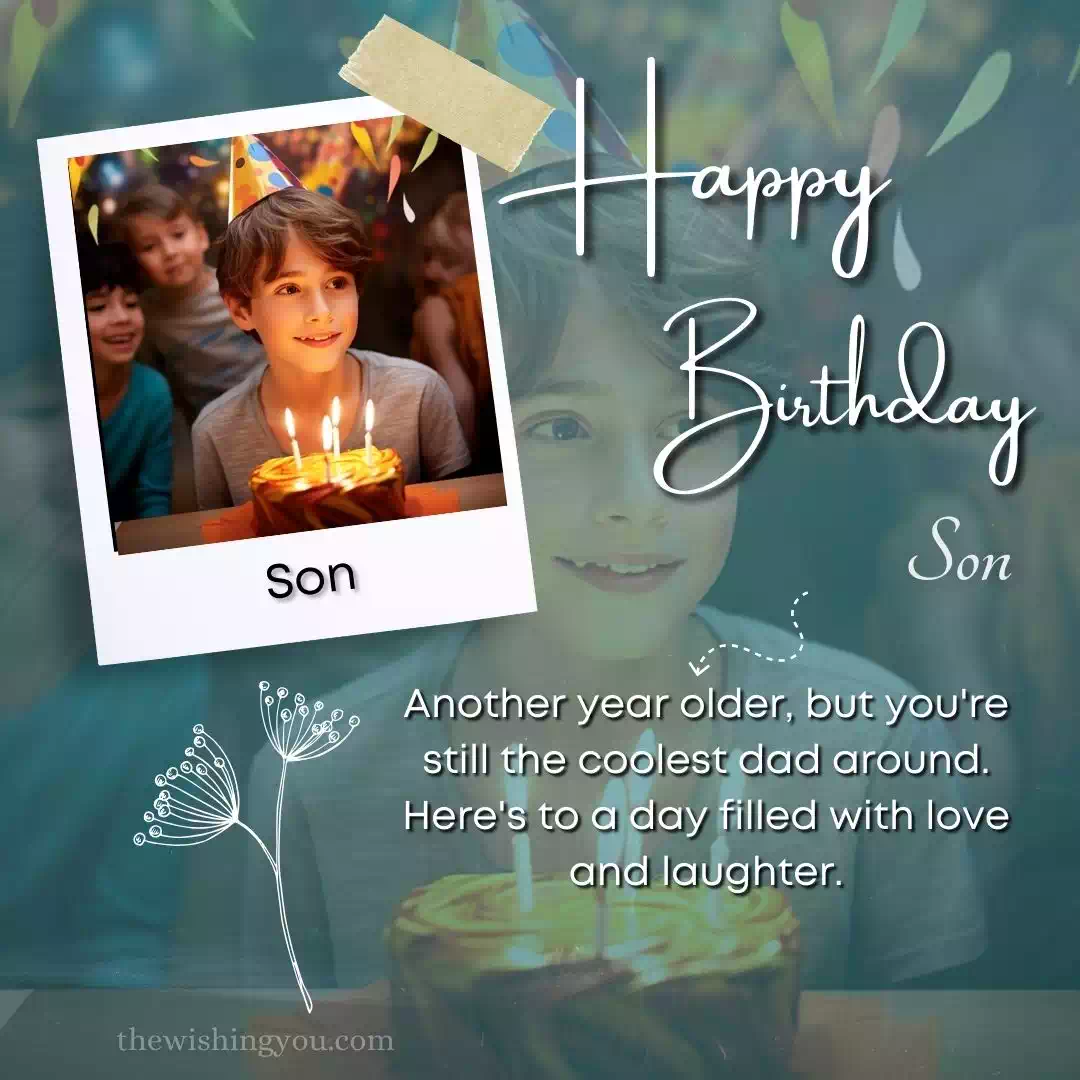 Birthday Wishes For Papa From Son 3
