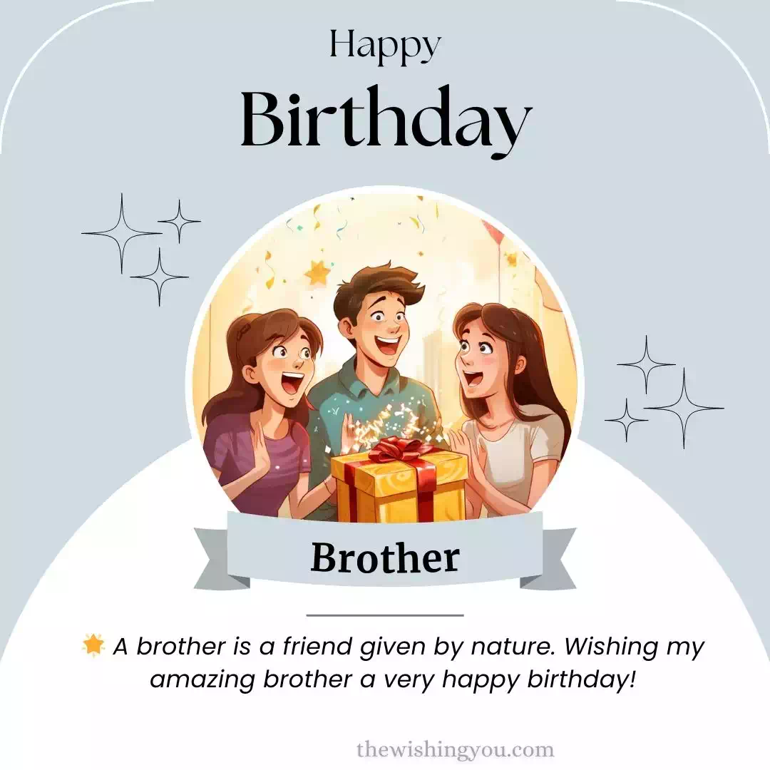 Nice Birthday Wishes For Brother 5