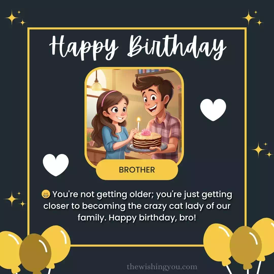 One Line Birthday Wishes For Brother 12