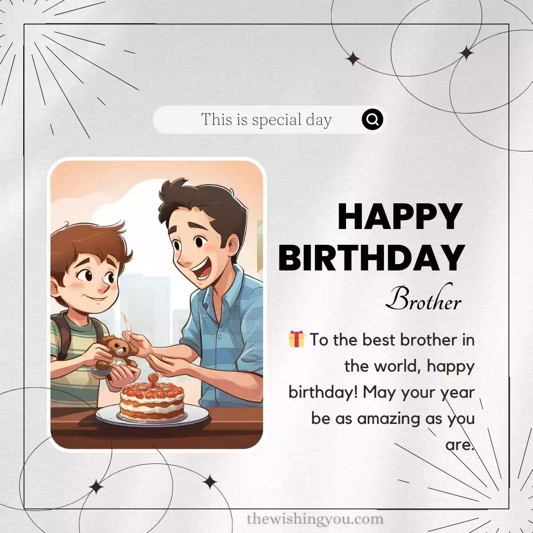 One Line Birthday Wishes For Brother 2