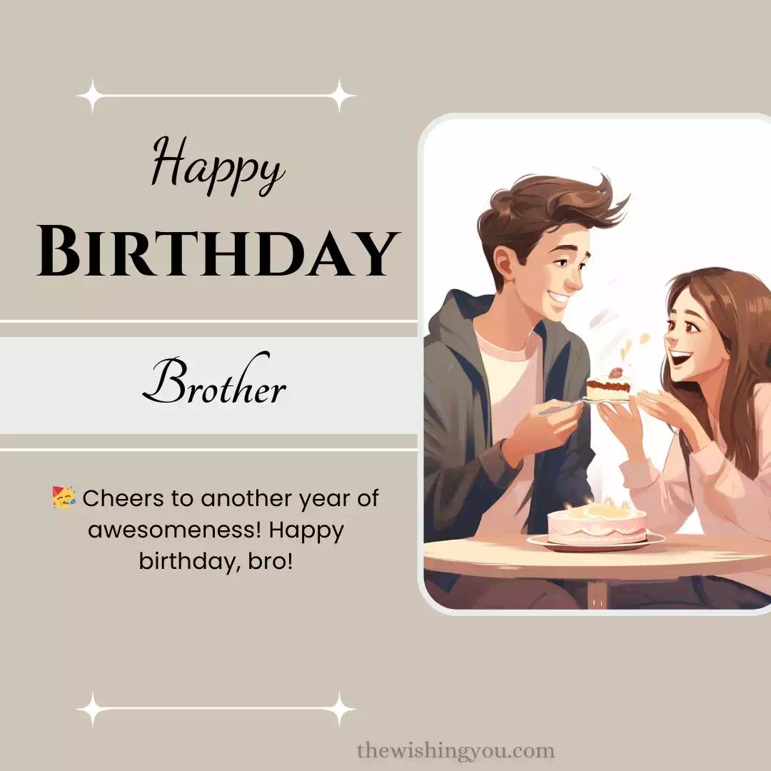 One Line Birthday Wishes For Brother 4