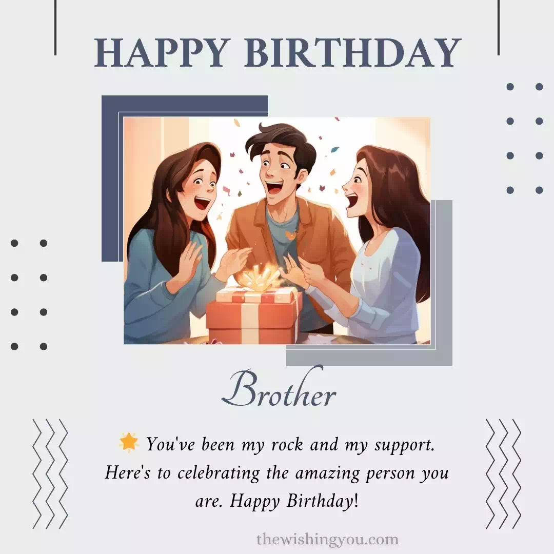 Unique Birthday Wishes For Brother 7